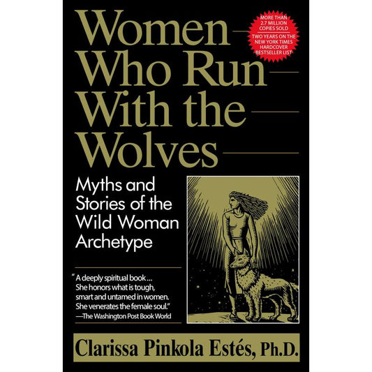 Women Who Run With the Wolves